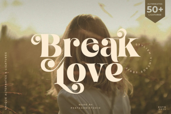 Break Love: A Display Font That Stops Scrollers
