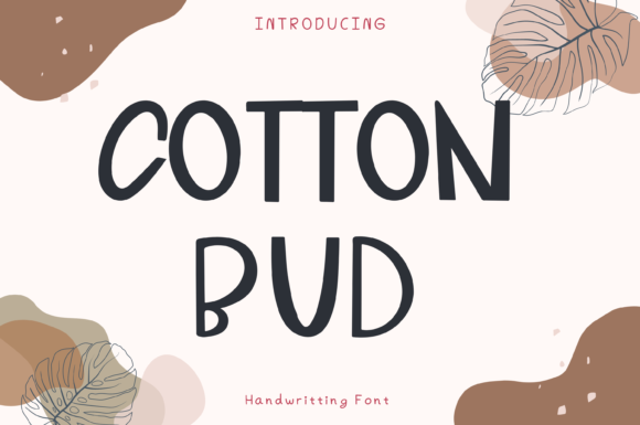 Cotton Bud: A Whimsical Display Font That Feels Like Sunshine on Paper