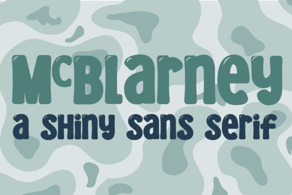 McBlarney: A Display Font with Personality and Purpose
