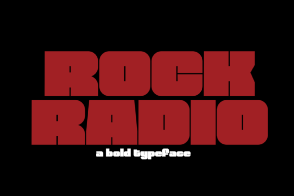 Rock Radio: A Display Font That Commands Attention