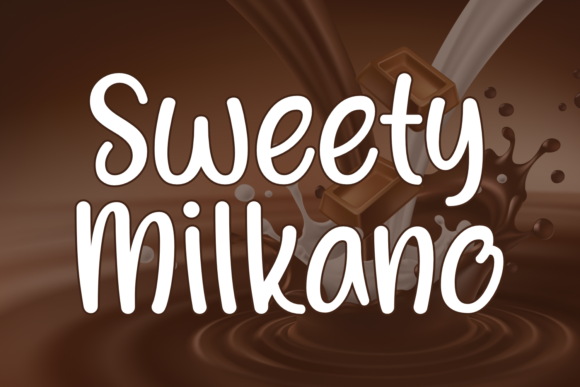 Sweety Milkano: A Playful Display Font for Digital Brands