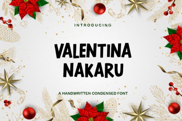 Valentina Nakaru: A Display Font That Makes Your Brand Look Instantly Polished