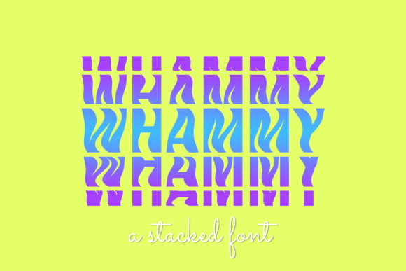 Whammy: A Display Font That Lifts Your Digital Brand